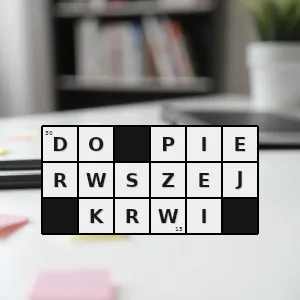 Hasło krzyżówkowe do momentu kiedy ktoś pierwszy nie ucierpi niekoniecznie poleje się krew - do pierwszej krwi – rozwiązanie, synonimy, podpowiedzi i definicje krzyżówkowe